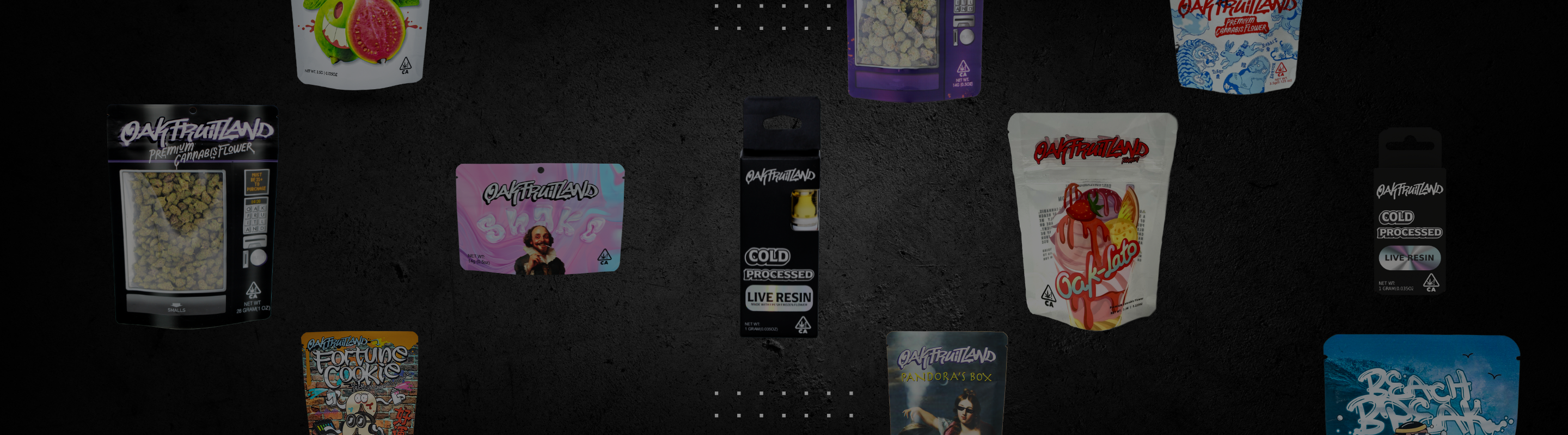 Oakfruitland Products | Premium Indoor Flower, Vaporizers, Pre-rolls Oakfruitland Products | Premium Indoor Flower, Vaporizers, Pre-rolls